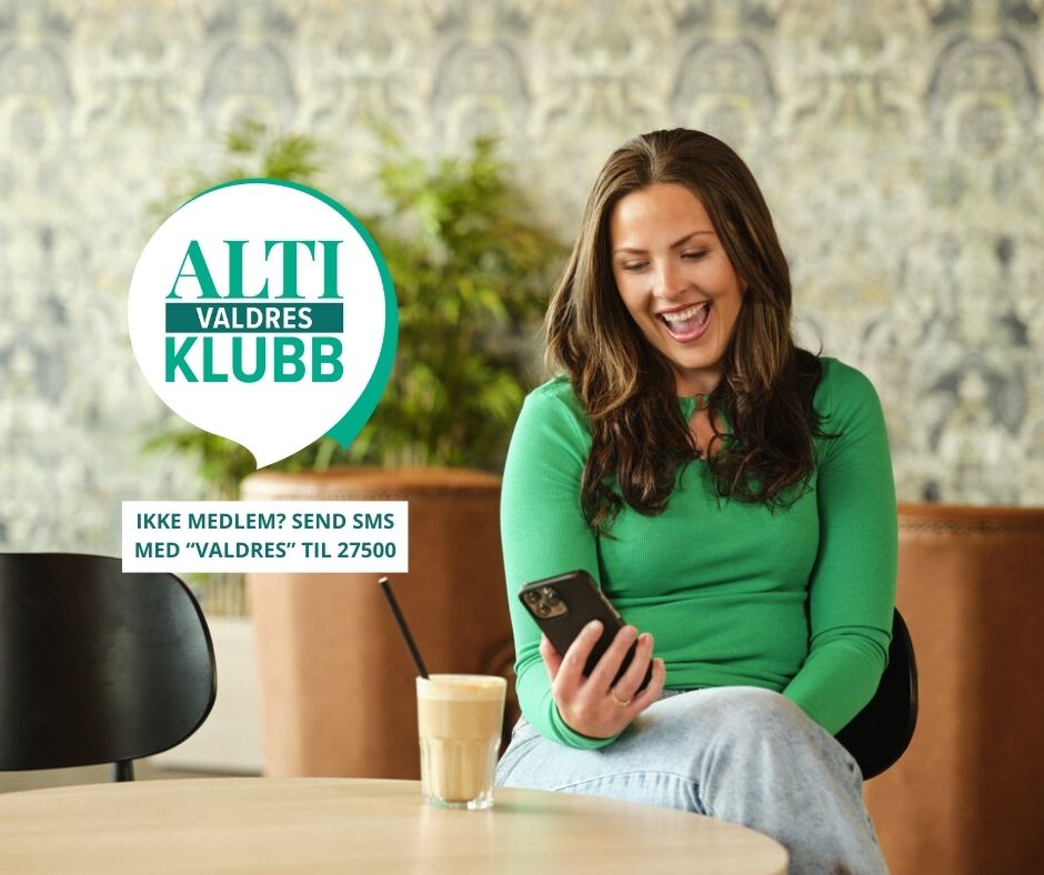 IKKE MEDLEM SEND SMS MED “VALDRES” TIL 27500