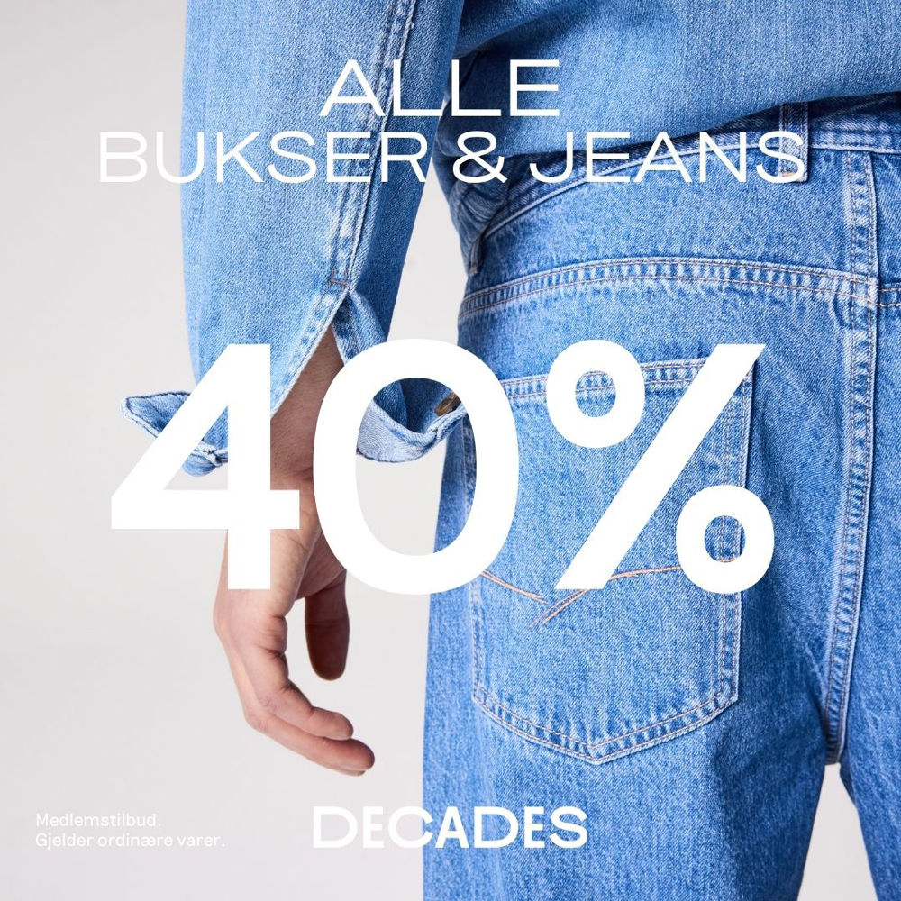 Decades 40% Bukser Og Jeans 13.April 3.Mai